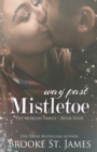 Image for Way Past Mistletoe