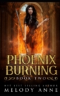 Image for Phoenix Burning (Phoenix Series, Book 2)