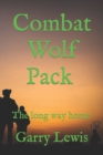 Image for Combat Wolf Pack : The long way home