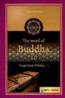 Image for The Word of the Buddha - 10 : Anguttara Nikaya - 1