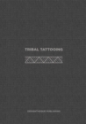 Image for Tribal Tattooing : (English Edition)