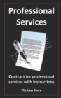 Image for Professional Services : Contract For Professional Services With Instructions