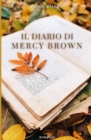 Image for Il diario di Mercy Brown