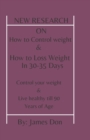 Image for New Research On How To Control Weight : Stay Fit &amp; Healthy Till 85-90 Years Of Age