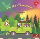Image for Lily the Whistling Hero