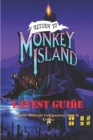 Image for Return to Monkey Island : Guide Official Companion Tips &amp; Tricks