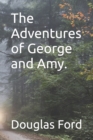 Image for The Adventures of George and Amy.