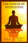 Image for The Power Of Meditation