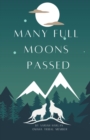 Image for Many Full Moons Passed