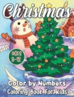 Image for Christmas Color by Numbers Coloring Book For Kids Ages 8-12