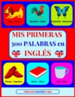 Image for Mis Primeras 300 Palabras en INGL?S