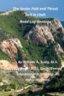 Image for The Sevier Fold and Thrust Belt in Utah : Road Log Geology