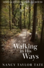 Image for Walking in His Ways
