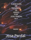 Image for Ejercicios de Trombon de Varas Por Jose Pardal N-3