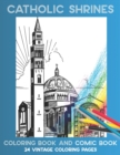 Image for Catholic Shrines : Coloring Book and Comic Book