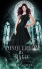 Image for Conquered By Magic