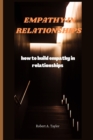 Image for Empathy in Relationships : how to build empathy in relationships