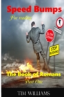 Image for Speedbumps for Reading the Book of Romans