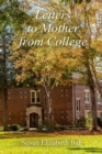 Image for Letters to Mother from College