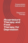 Image for Acupressure Therapy and Food Therapy for Depression