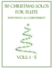 Image for 50 Christmas Solos for Flute with Piano Accompaniment