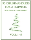 Image for 50 Christmas Duets for 2 Trumpets with Piano Accompaniment