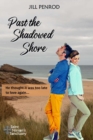 Image for Past the Shadowed Shore