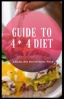 Image for Guide to 4*4 Diet