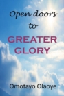 Image for Open Doors to Greater Glory