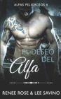 Image for El deseo del alfa