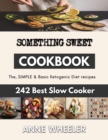 Image for Something Sweet : Quick and Easy baking Recipes