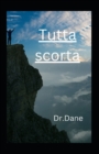 Image for Tutta scorta