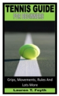 Image for Tennis Guide for Beginners