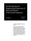 Image for An Introduction to Engineering Properties of Soil and Rock for Professional Engineers