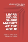 Image for Learn Indian Share Market at the Age 10