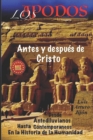 Image for Los Apodos : Antes y Despues de Cristo