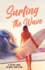 Image for Surfing the Wave