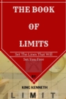Image for The book of Limits : Set the lines that will set you free