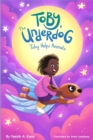 Image for Toby The Underdog : Toby Helps Aminata