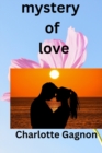 Image for Mystery of love