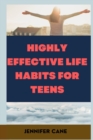Image for Highly Effective Life Habits for Teens