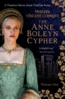 Image for The Anne Boleyn Cypher : (A Timeless Falcon Dual Timeline Series - Volume One)