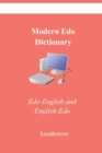 Image for Modern Edo Dictionary : Edo-English and English-Edo