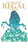 Image for Regal : Healer