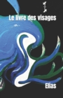 Image for Le livre des visages