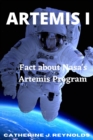 Image for Artemis I : Fact about Nasa&#39;s Artemis Program