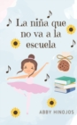 Image for La Nina Que No Va a la Escuela