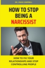 Image for How to Stop Being a Narcissist