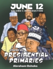 Image for June 12 : The Struggle For Power in Nigeria: Presidential Primaries