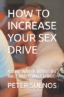 Image for How to Increase Your Sex Drive
